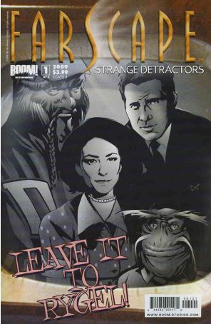 Farscape: Strange Detractors 1B published by Boom! with cover art by Dennis Calero