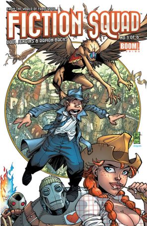 Fiction Squad 3 published by Boom! with cover art by Ramon Backs