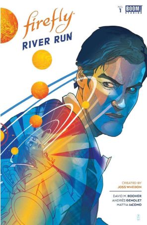 Firefly: River Run 1A published by Boom! with cover art by Christian Ward