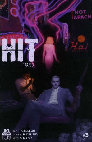 Hit: 1957 3 published by Boom! with cover art by Rey Vanesa Del
