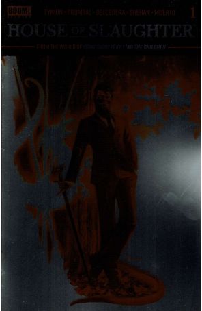 House of Slaughter 1B (2nd) published by Boom! with cover art by Chris Shehan