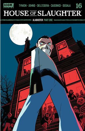 House of Slaughter 16A published by Boom! with cover art by Javier Rodriguez