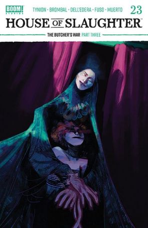 House of Slaughter 23B published by Boom! with cover art by Werther Dell’Edera