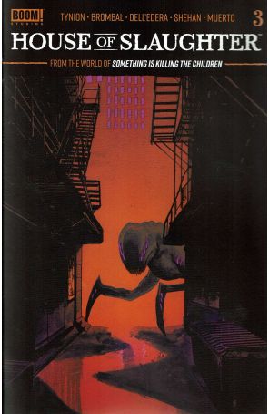House of Slaughter 3A published by Boom! with cover art by Chris Shehan