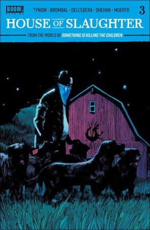 House of Slaughter 3B published by Boom! with cover art by Werther Dell'Edera
