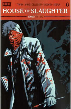 House of Slaughter 6A published by Boom! with cover art by Rafael Albuquerque