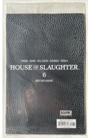 House of Slaughter 6C (in bag) published by Boom! with cover art by Kyle Hotz