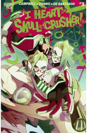 I Heart Skull-Crusher! 3A published by Boom! with cover art by Alessio Zonno