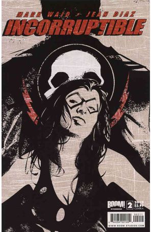 Incorruptible 2A published by Boom! with cover art by Dennis Calero