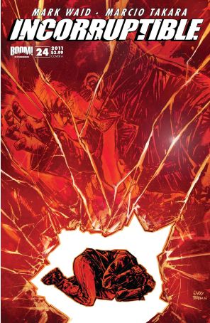 Incorruptible 24A published by Boom! with cover art by Garry Brown