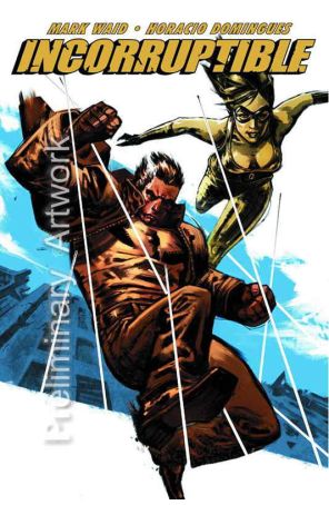Incorruptible TPB 3 published by Boom! with cover art by Dennis Calero
