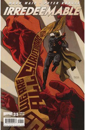 Irredeemable 25A published by Boom!
