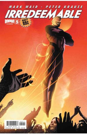 Irredeemable 5B published by Boom! with cover art by Dennis Calero