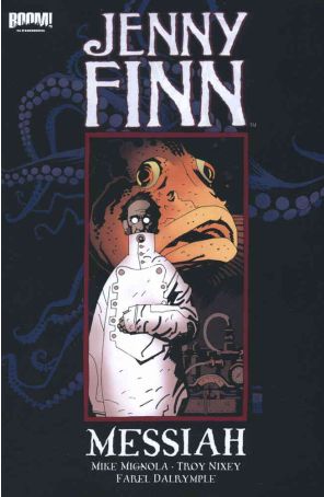 Jenny Finn: Messiah 1 published by Boom! with cover art by Mike Mignola