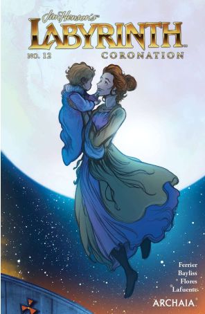 Labyrinth: Coronation (Jim Henson's) 12A published by Archaia with cover art by Cory Godbey