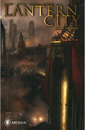 Lantern City 12 published by Archaia with cover art by Benjamin Carre