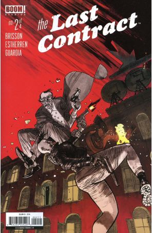 The Last Contract 2 published by Boom! with cover art by Lisandro Estherren