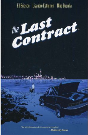 The Last Contract TPB 1 published by Boom! with cover art by Lisandro Estherren