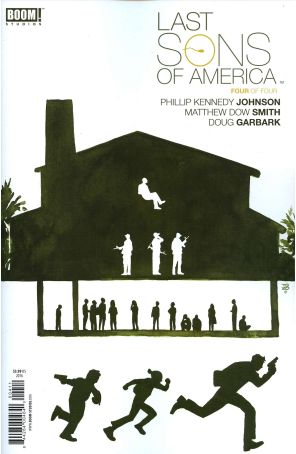Last Sons Of America 4 published by Boom! with cover art by Tonci Zonjic