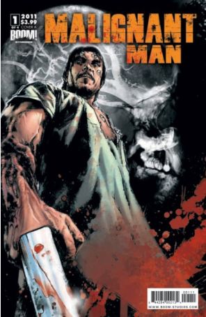 Malignant Man 1A published by Boom! with cover art by Trevor Hairsine