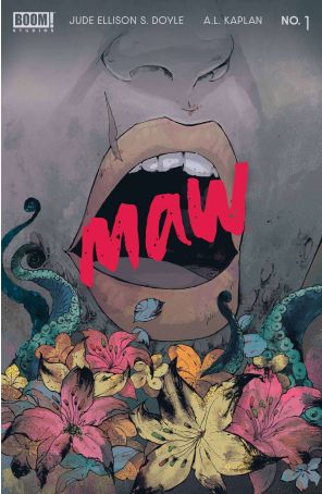 Maw 1A published by Boom! with cover art by Ariela Kristantina