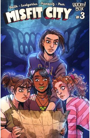 Misfit City 3 published by Boom! with cover art by Naomi Franquiz