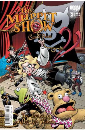 The Muppet Show: The Treasure of Peg-Leg WIlson 3B published by Boom! with cover art by Roger Langridge