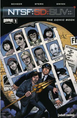 NTSF: SD: SUV:: The Comic Book 1 published by Boom! with cover art by Tom Derenick