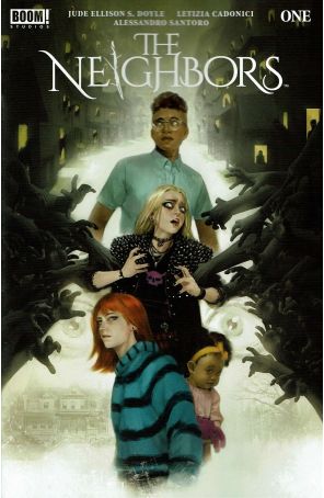 The Neighbors 1 published by Boom! with cover art by Miguel Mercado