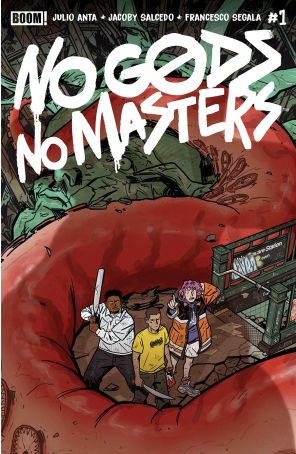 No Gods, No Masters 1A published by Boom! with cover art by Jacoby Salcedo