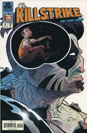Oh, Killstrike 2 published by Boom! with cover art by Logan Faerber