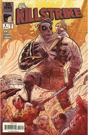 Oh, Killstrike 3 published by Boom! with cover art by Logan Faerber