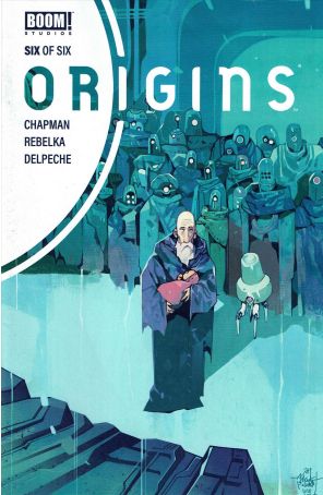 Origins 6A published by Boom! with cover art by Jakub Rebelka