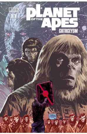 Planet of the Apes: Cataclysm 11 published by Boom! with cover art by Gabriel Hardman