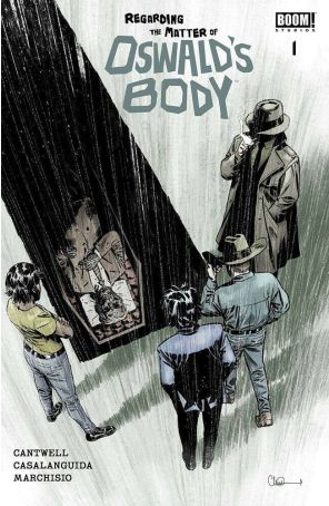Regarding the Matter of Oswald's Body 1 (2nd) published by Boom! with cover art by Charlie Adlard