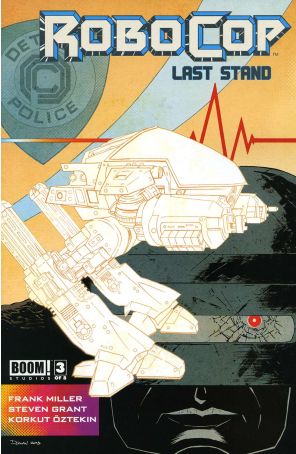 Robocop: Last Stand 3 published by Boom! with cover art by Declan Shalvey