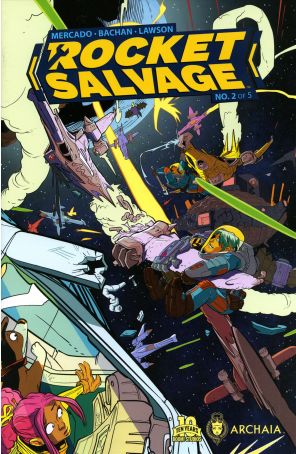 Rocket Salvage 2 published by Archaia with cover art by Bachan