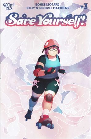 Save Yourself! 3A published by Boom! with cover art by Kelly Matthews
