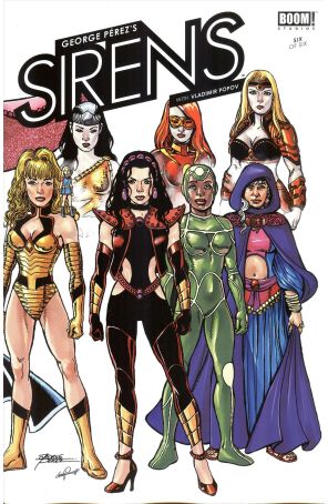 Sirens (George Perez's) 6 published by Boom! with cover art by George Perez
