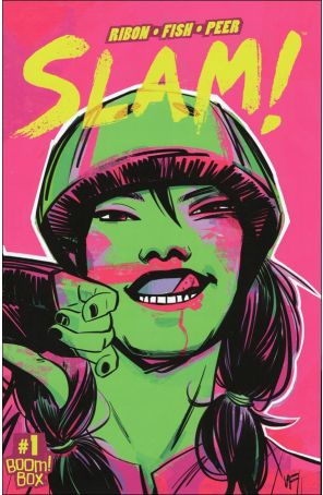 Slam! 1 published by Boom! with cover art by Veronica Fish