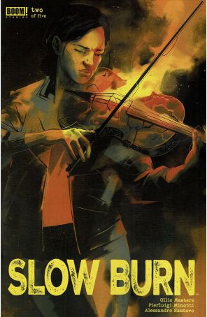 Slow Burn (Boom!) 2A published by Boom! with cover art by Matt Taylor