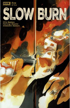 Slow Burn (Boom!) 5A published by Boom! with cover art by Matt Taylor