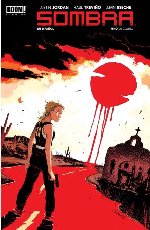 Sombra 1B published by Boom! with cover art by Raul Trevino