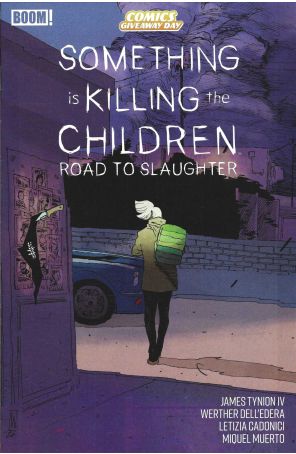 Something Is Killing the Children: Road to Slaughter CGD 2026 published by Boom!