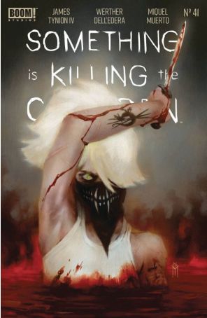 Something is Killing the Children 41C published by Boom! with cover art by Miguel Mercado