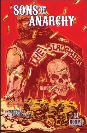 Sons of Anarchy 11 published by Boom! with cover art by Garry Brown