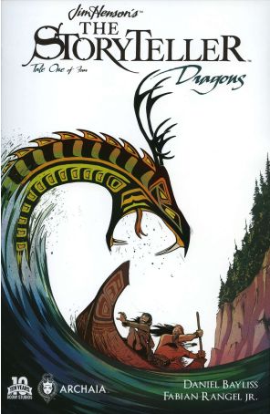 Storyteller: Dragons 1 published by Archaia with cover art by Daniel Bayliss