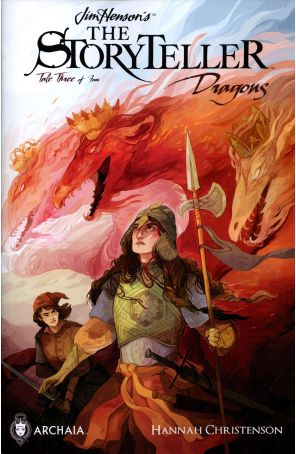 Storyteller: Dragons 3 published by Archaia with cover art by Hannah Christenson