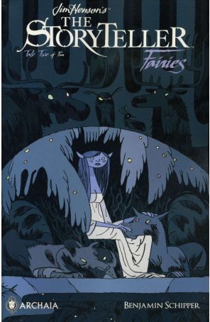Storyteller: Fairies 2 published by Archaia with cover art by Tyler Jenkins