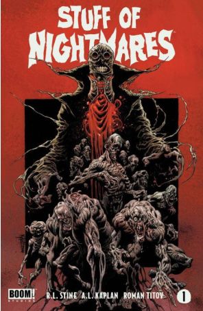 Stuff of Nightmares 1K published by Boom! with cover art by Kyle Hotz